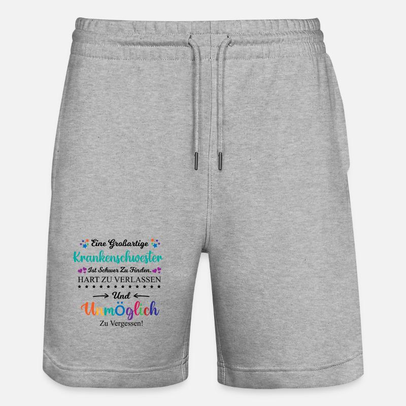 Krankenschwester Beruf Spruch Abschied Geschenk - Stanley/Stella Unisex Bio Joggingshorts Trainer  - Grau meliert