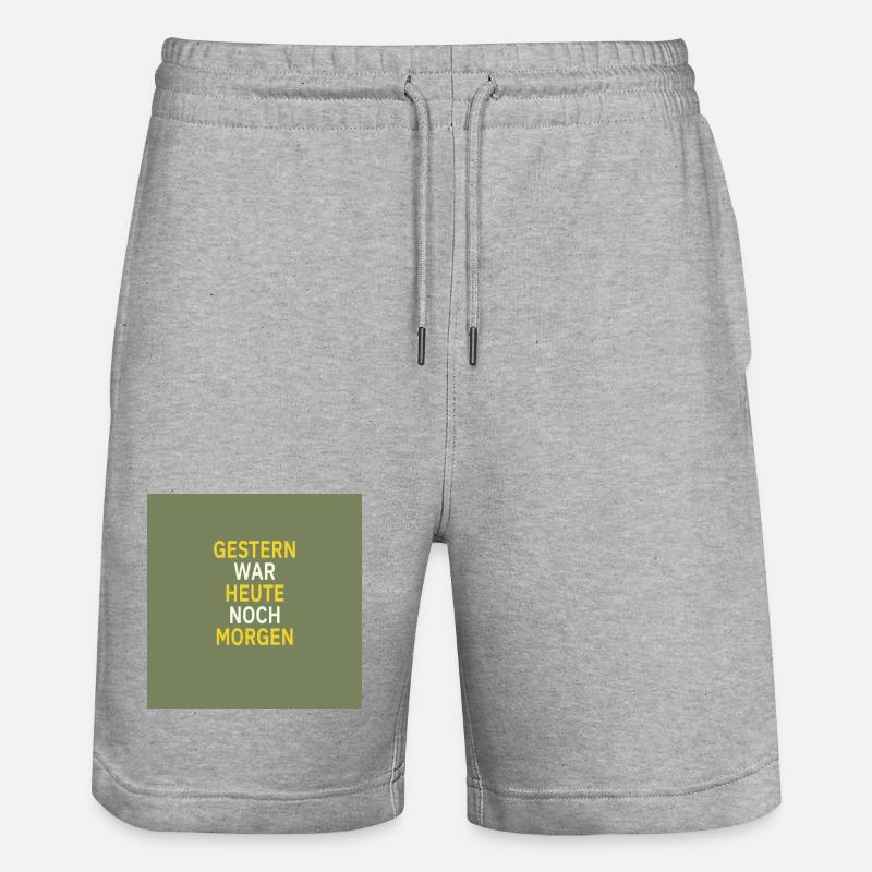 Gestern war heute noch morgen - Stanley/Stella Unisex Bio Joggingshorts Trainer  - Grau meliert
