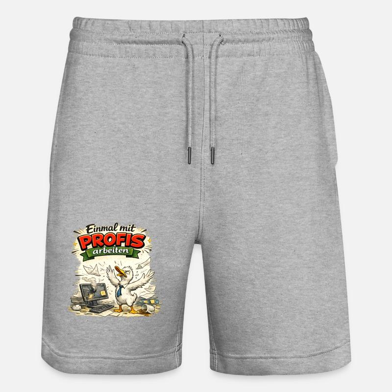 Einmal mit Profis arbeiten - Arbeit - Stanley/Stella Unisex Bio Joggingshorts Trainer  - Grau meliert
