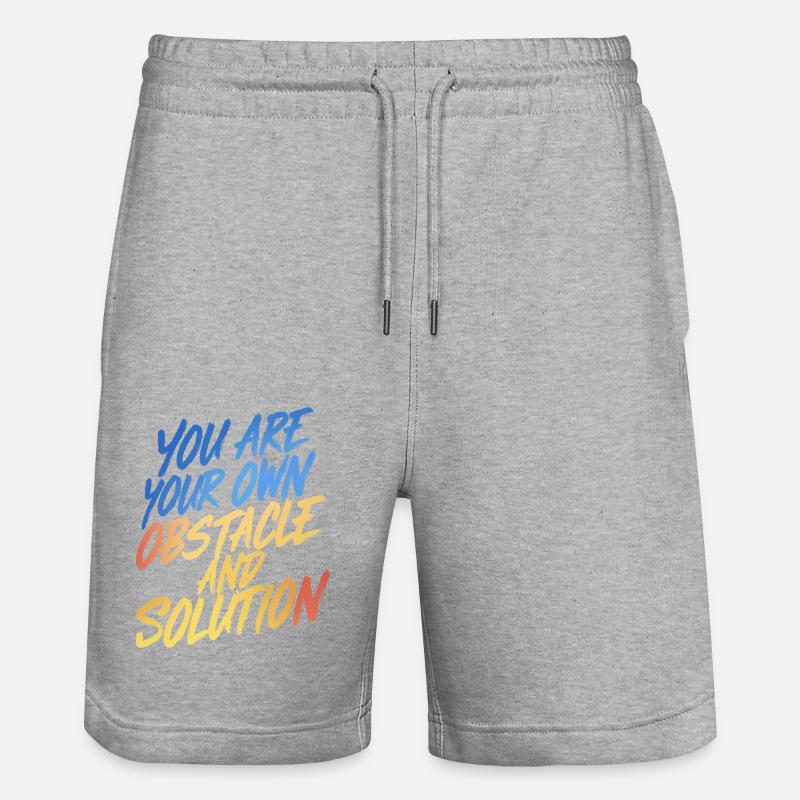 TU SEI L'OSTACOLO E LA SOLUZIONE DI TE STESSO - Pantaloncini da jogger ecologici unisex Trainer di Stanley/Stella - grigio melange