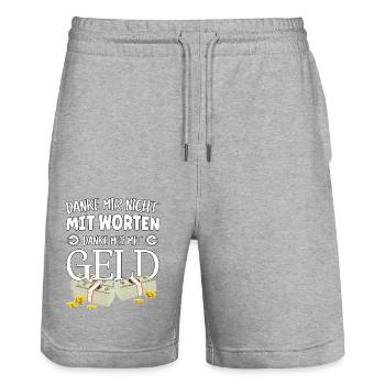 Danke mir nicht mit Worten, danke mir mit Geld - Stanley/Stella Unisex Bio Joggingshorts Trainer  - Grau meliert - Vorne - Nik (191cm) & Marisol (170cm)