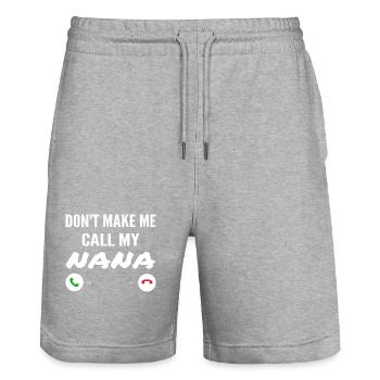 Don't Make Me Call My Nana - Lustige Enkelkinder - Stanley/Stella Unisex Bio Joggingshorts Trainer  - Grau meliert - Vorne - Nik (191cm) & Marisol (170cm)
