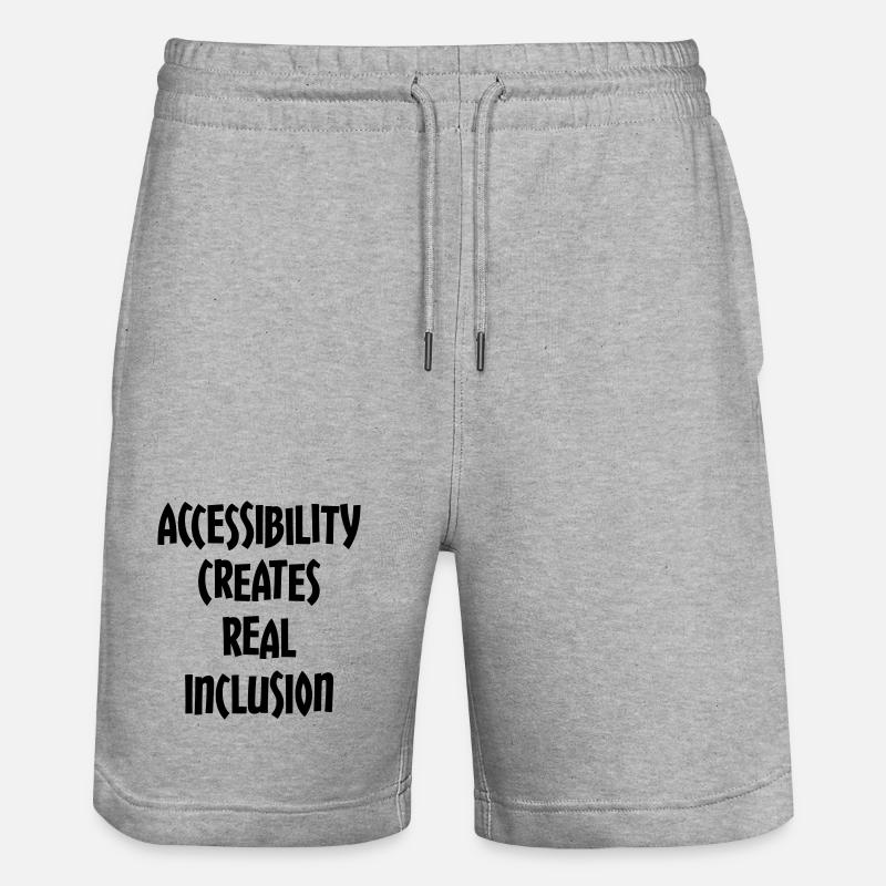 Accessibility creates true inclusion # - Stanley/Stella Trainer Unisex Organic Jogging Shorts - heather grey