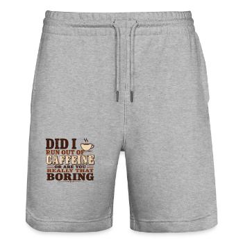 Did I Run Out of Caffeine or Are You Really That B - Stanley/Stella Trainer Unisex Organic Jogging Shorts - heather grey - Front - Nik (191cm) & Marisol (170cm)