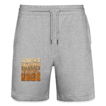 I Told My Wife She Should Embrace Her Mistakes - Stanley/Stella Trainer Unisex Organic Jogging Shorts - heather grey - Front - Nik (191cm) & Marisol (170cm)