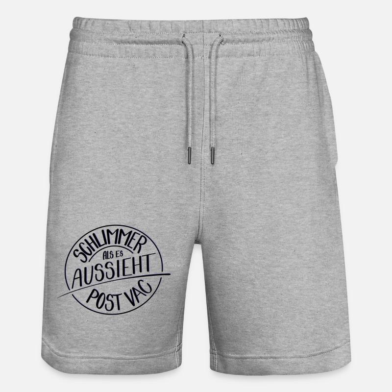 Schlimmer als es aussieht, Post Vac - Stanley/Stella Unisex Bio Joggingshorts Trainer  - Grau meliert
