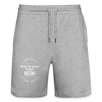 Bevor du fragst Nein freches Statement Büro Spruch - Stanley/Stella Unisex Bio Joggingshorts Trainer  - Grau meliert - Vorne - Nik (191cm) & Marisol (170cm)