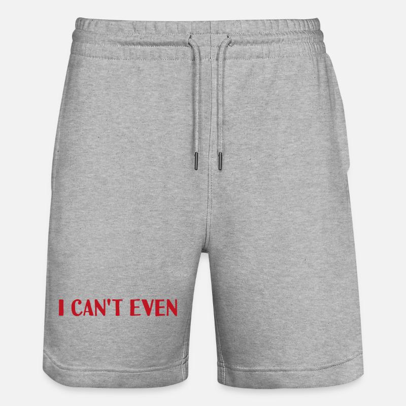 I can't even - Stanley/Stella Trainer Unisex Organic Jogging Shorts - heather grey