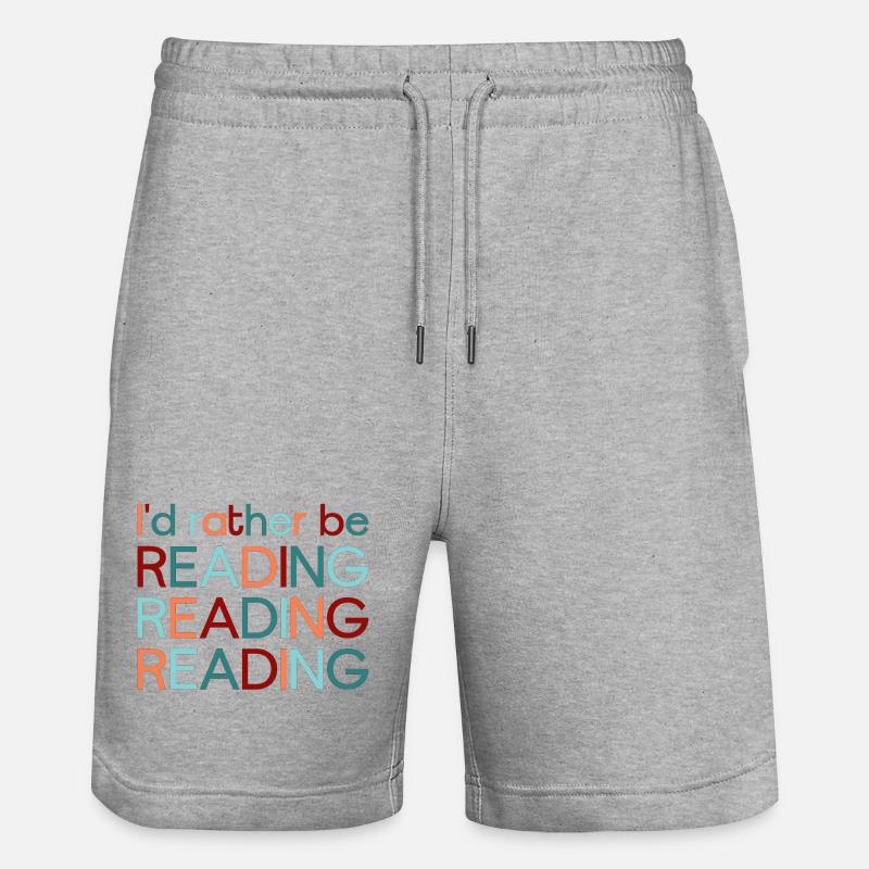 I'd rather be reading - Stanley/Stella Trainer Unisex Organic Jogging Shorts - heather grey