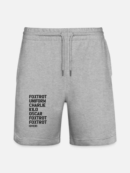 Foxtrot Uniform Charlie Kilo... FUCK OFF! - Stanley/Stella Trainer Unisex Organic Jogging Shorts - heather grey