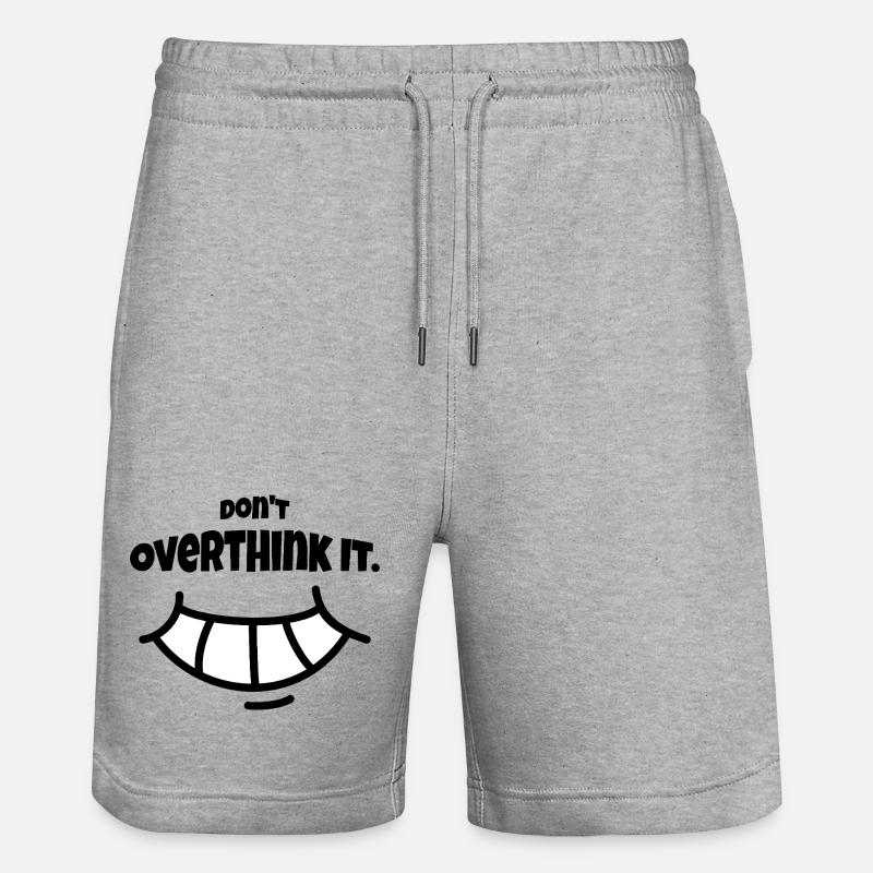 Don´t Overthing it - Stanley/Stella Unisex Bio Joggingshorts Trainer  - Grau meliert