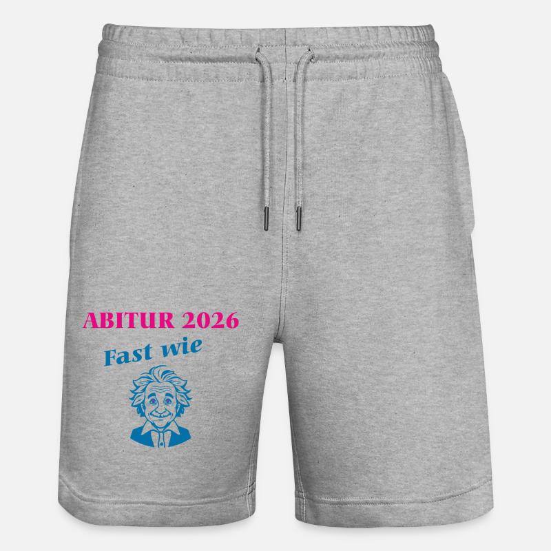 Abitur 2026 - Fast wie Einstein - Stanley/Stella Unisex Bio Joggingshorts Trainer  - Grau meliert