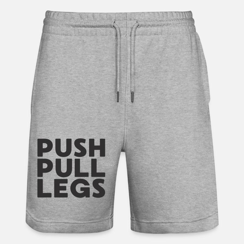 Push Pull Legs Repeat Trainingssplit - Stanley/Stella Trainer Unisex Organic Jogging Shorts - heather grey