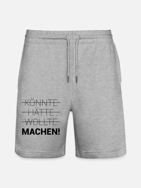 Könnte Hätte Wollte Machen - Stanley/Stella Unisex Bio Joggingshorts Trainer - Grau meliert