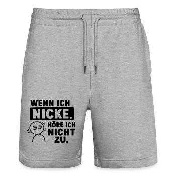 Wenn Ich Nicke Höre Ich Nicht Zu Lustiger Spruch - Stanley/Stella Unisex Bio Joggingshorts Trainer  - Grau meliert - Vorne - Nik (191cm) & Marisol (170cm)