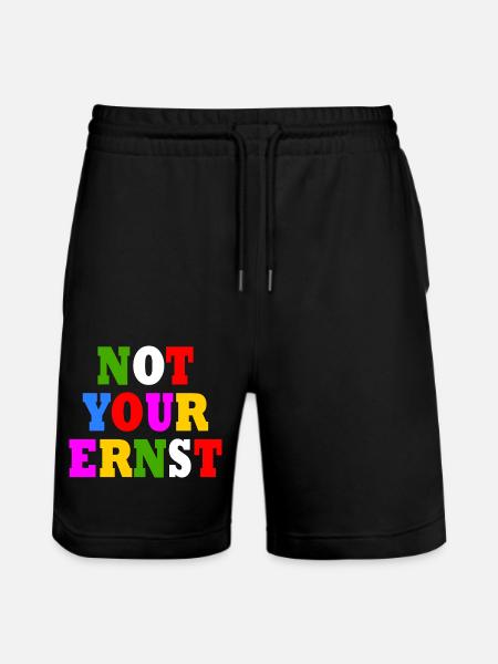 Not your ernst - Stanley/Stella Unisex Bio Joggingshorts Trainer  - Schwarz