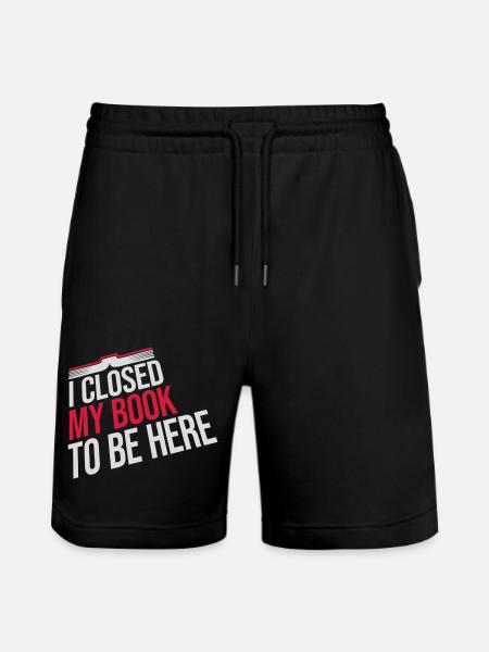 I closed my book - Stanley/Stella Trainer Unisex Organic Jogging Shorts - black