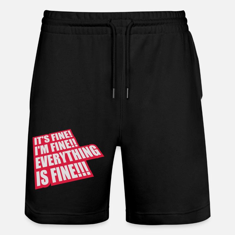 everything is fine Zitat - Stanley/Stella Unisex Bio Joggingshorts Trainer  - Schwarz
