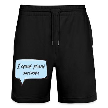 I speak fluent sarcasm - Stanley/Stella Trainer Unisex Organic Jogging Shorts - black - Front - Nik (191cm) & Marisol (170cm)