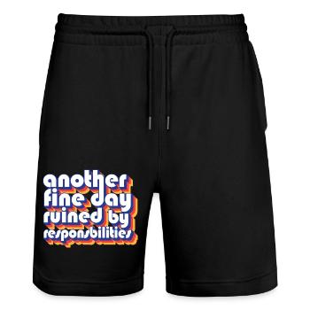 Funny Adulting Another Fine Day Ruined By - Stanley/Stella Unisex Bio Joggingshorts Trainer  - Schwarz - Vorne - Nik (191cm) & Marisol (170cm)