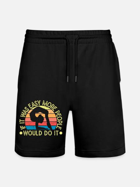 Se è facile la gente lo farebbe Artista circense - Pantaloncini da jogger ecologici unisex Trainer di Stanley/Stella - nero