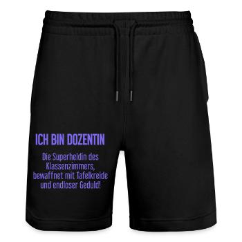 Dozentin - Die Superheldin des Klassenzimmers! - Stanley/Stella Unisex Bio Joggingshorts Trainer  - Schwarz - Vorne - Nik (191cm) & Marisol (170cm)