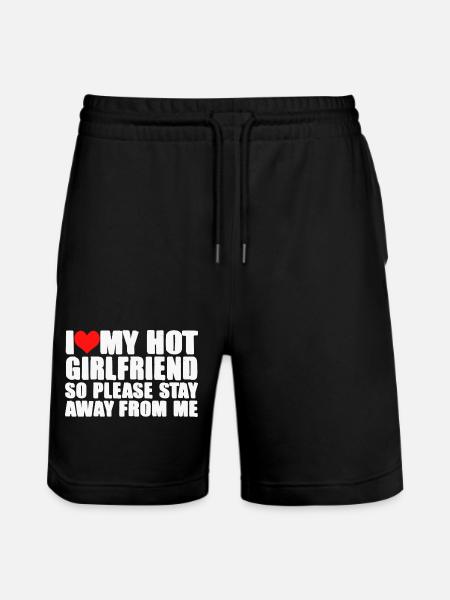I LOVE MY HOT GIRLFRIEND - Stanley/Stella Trainer Unisex Organic Jogging Shorts - black