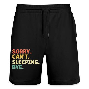 Sorry Can't Sleeping Bye Sarkasmus Sarkastisch - Stanley/Stella Unisex Bio Joggingshorts Trainer  - Schwarz - Vorne - Nik (191cm) & Marisol (170cm)