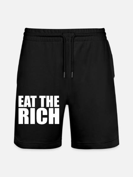 Eat the rich - Stanley/Stella Trainer Unisex Organic Jogging Shorts - black