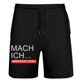 "I'll do it.. But not now" - Stanley/Stella Trainer Unisex Organic Jogging Shorts - black - Front - Nik (191cm) & Marisol (170cm)