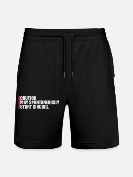 may spontaneously start singing - Stanley/Stella Trainer Unisex Organic Jogging Shorts - black
