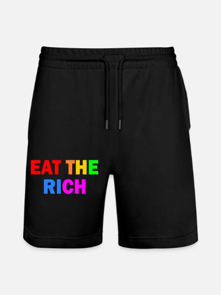 Eat the rich - Stanley/Stella Trainer Unisex Organic Jogging Shorts - black