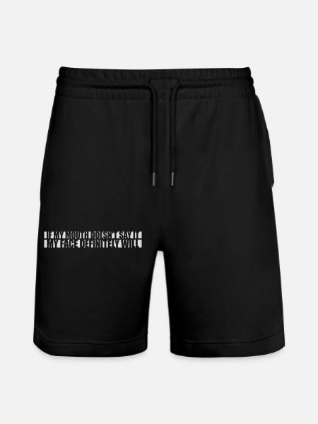 my face definitely will - Stanley/Stella Trainer Unisex Organic Jogging Shorts - black