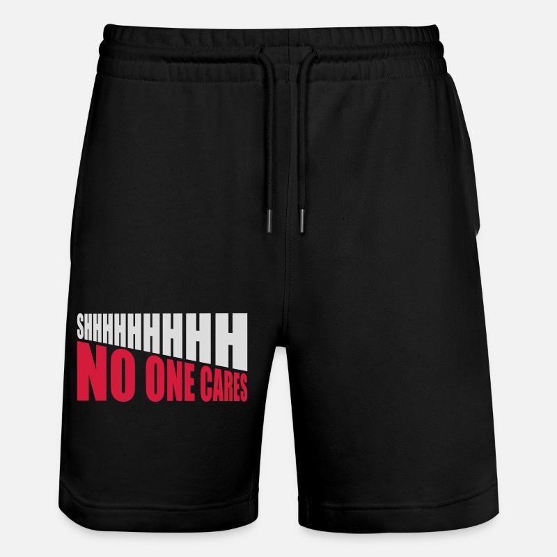 shhh no one cares - Stanley/Stella Trainer Unisex Organic Jogging Shorts - black