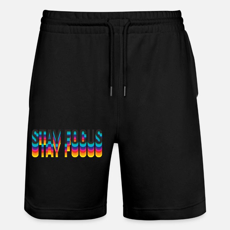 stay focus - Stanley/Stella Unisex Bio Joggingshorts Trainer  - Schwarz