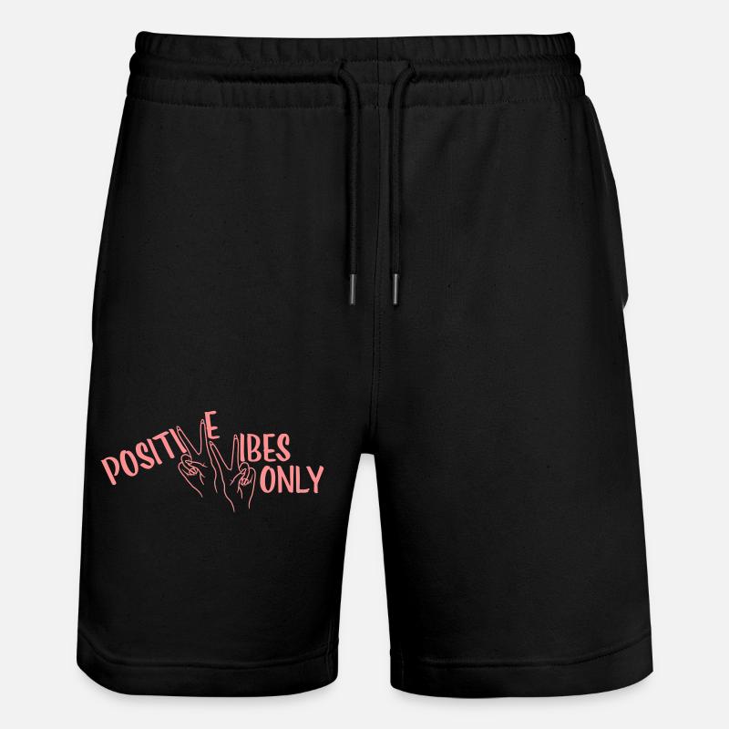 Motivation Positive Vibes Only - Stanley/Stella Unisex Bio Joggingshorts Trainer  - Schwarz