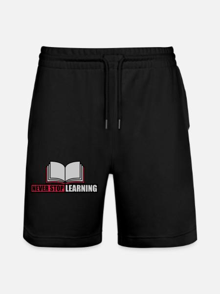 never stop learning quote - Stanley/Stella Trainer Unisex Organic Jogging Shorts - black