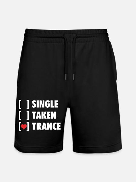 Single Taken Trance - Funny Shirt - Stanley/Stella Trainer Unisex Organic Jogging Shorts - black