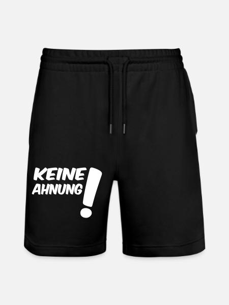 Keine Ahnung - Stanley/Stella Unisex Bio Joggingshorts Trainer  - Schwarz