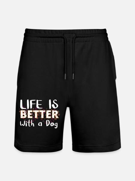 Life is better with a dog - Stanley/Stella Trainer Unisex Organic Jogging Shorts - black