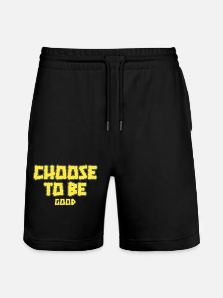 Choose to be Good - Stanley/Stella Trainer Unisex Organic Jogging Shorts - black