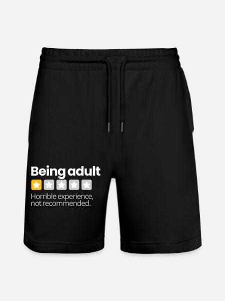 Erwachsen sein (dunkel) - Stanley/Stella Unisex Bio Joggingshorts Trainer  - Schwarz
