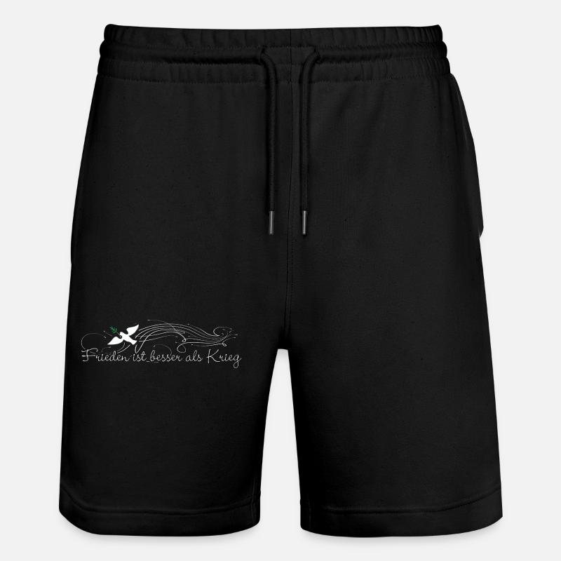 Frieden ist besser als Krieg - Stanley/Stella Unisex Bio Joggingshorts Trainer  - Schwarz