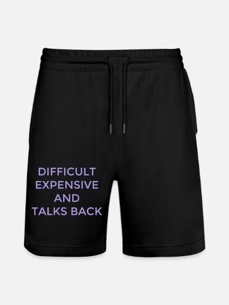 Difficult Women Expensive Clever Mouth - Stanley/Stella Trainer Unisex Organic Jogging Shorts - black