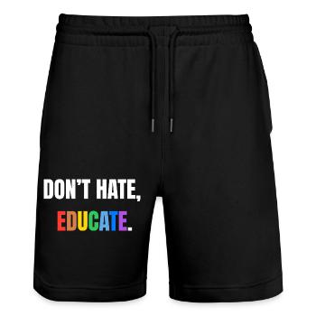 Don’t Hate, Educate | Bunte Botschaft - Stanley/Stella Unisex Bio Joggingshorts Trainer  - Schwarz - Vorne - Nik (191cm) & Marisol (170cm)