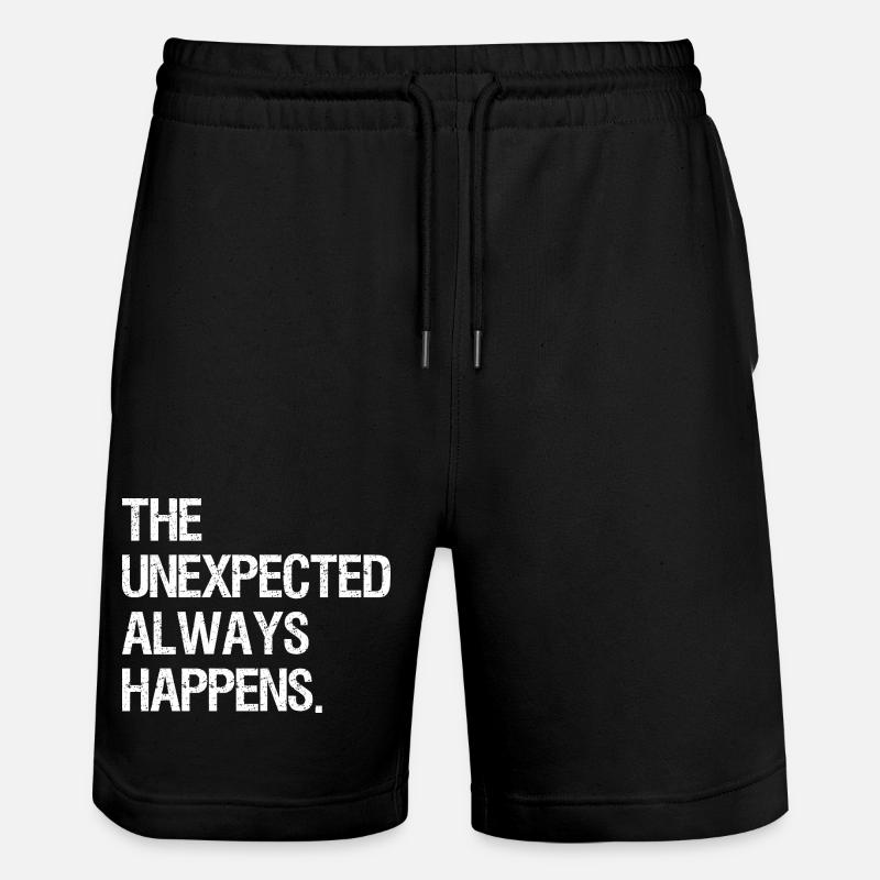 Das Unerwartete passiert immer - Stanley/Stella Unisex Bio Joggingshorts Trainer - Schwarz