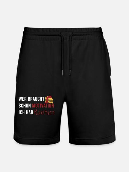 Who needs motivation I've got cake - Stanley/Stella Trainer Unisex Organic Jogging Shorts - black