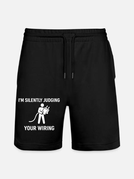 I'm Silently Judging Your Wiring - Stanley/Stella Trainer Unisex Organic Jogging Shorts - black