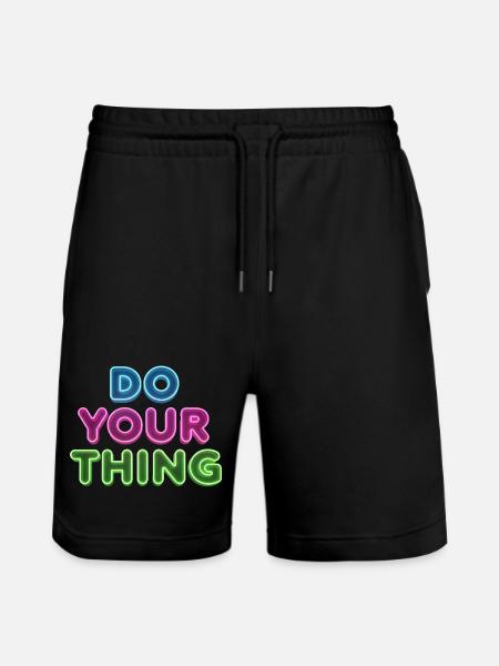 Do Your Thing Neon Lettering - Stanley/Stella Trainer Unisex Organic Jogging Shorts - black