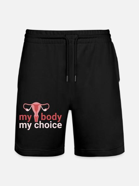 my body. my_choice. - Stanley/Stella Trainer Unisex Organic Jogging Shorts - black